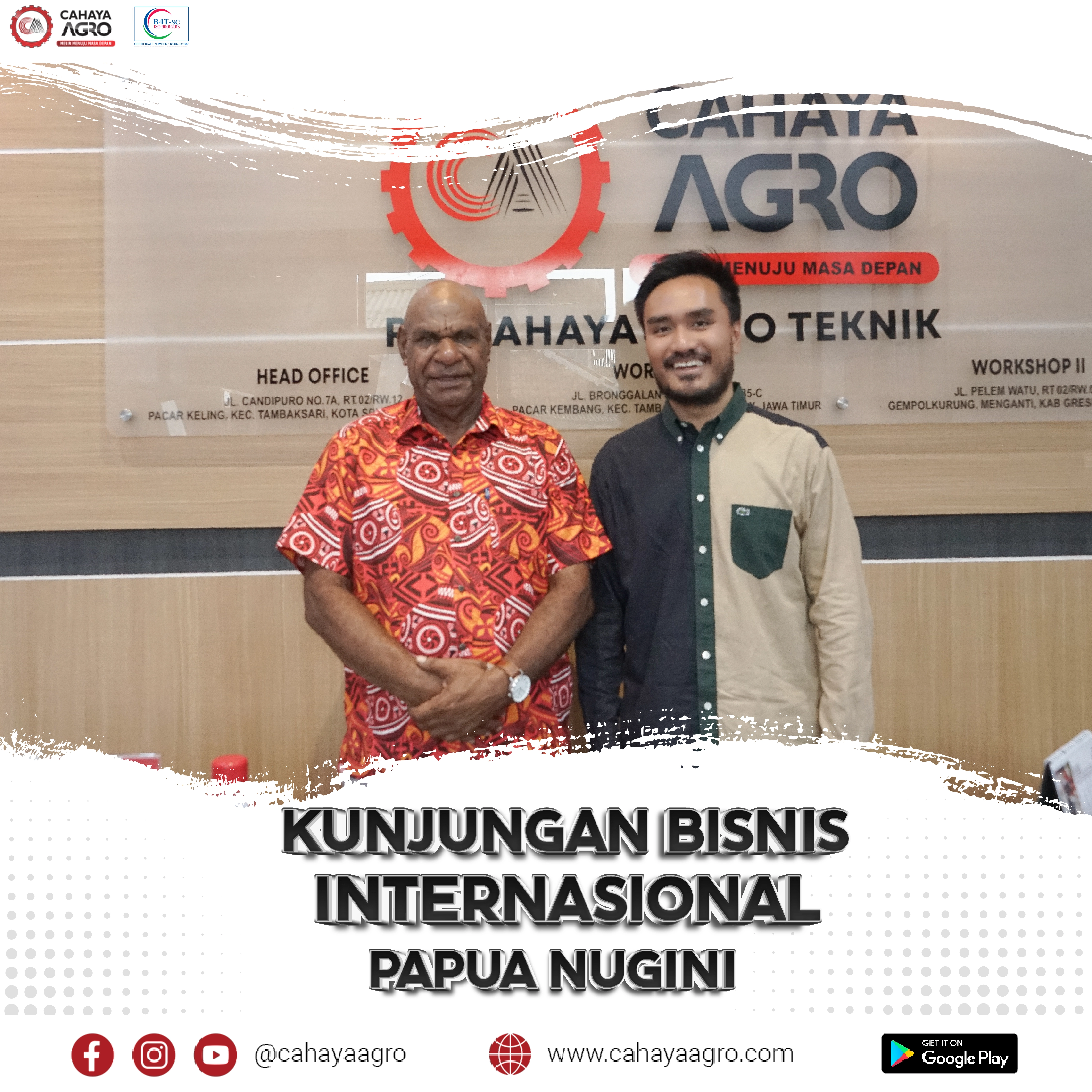 Cahaya Agro menndapat kunjungan bisnis Internasional dari Papua Nugini