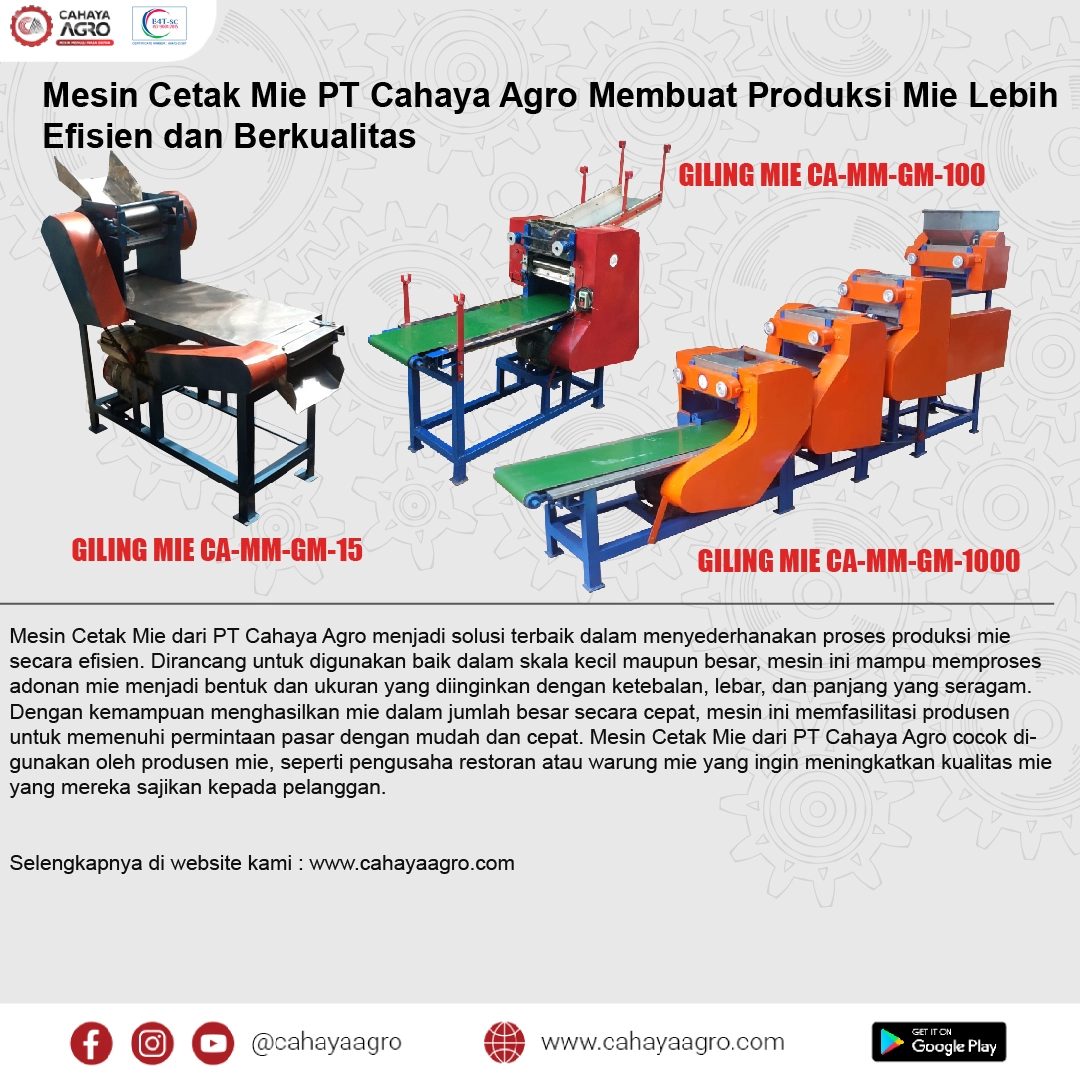 Mesin Cetak Mie PT Cahaya Agro Membuat Produksi Mie Lebih Efisien dan Berkualitas