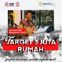 TARGET 3 JUTA RUMAH: Tantangan Besar Menanti Akses & Kualitas!
