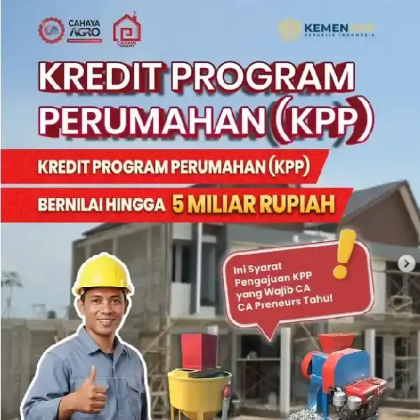Judul: Kredit Program Perumahan (KPP): Solusi Cerdas Wujudkan Hunian Produktif untuk CA Preneurs