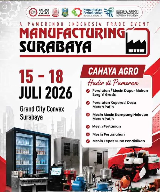 Cahaya Agro Siap Tampil di Manufacturing Surabaya 2026! Temukan Solusi Mesin untuk Industri Masa Depan